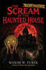 The Scream of the Haunted House