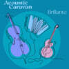 Acoustic Caravan (어쿠스틱 카라반) - Brillante