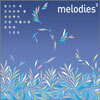 Melodies 2 : 당신이 꼭 간직해야 할 세상에서 가장 아름다운 연주곡 100 Vol.2
