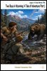 Two Boys in Wyoming: A Tale of Adventure Part 1