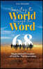 Impacting the World Through the Word