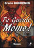 Ta Gueule Momo