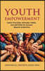 Youth Empowerment: Useful Principles, Attitudes, Habits, and Soft Skills for Success Beyond Academics