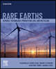 Rare Earths: Science, Technology, Production, Use, and Recycling