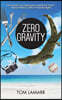 Zero Gravity