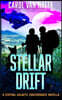 Stellar Drift: A Space Opera Romance with Adventure, Dangerous Secrets, and Pets