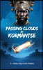 Passing Cloud at Kormantse