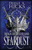 Reign of Silver and Stardust