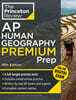 Princeton Review AP Human Geography Premium Prep, 18th Edition: 6 Practice Tests + Digital Practice Online + Content Review