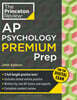 Princeton Review AP Psychology Premium Prep, 24th Edition: 5 Practice Tests + Digital Practice Online + Content Review
