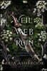 Veil of Web and Ruin