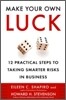 Make Your Own Luck