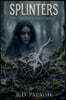 Splinters