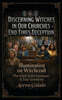 DISCERNING WITCHES IN OUR CHURCHES END TIMES DECEPTION