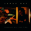 James Bay - Changes All The Time (Gatefold)(LP)