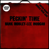Hank Mobley & Lee Morgan - Peckin' Time (Ltd)(Clear Vinyl)(LP)