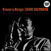 John Coltrane - Tranes Reign (Ltd)(Clear Vinyl)(LP)