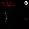 Donald Byrd/Hank Mobley/Horace Silver - The Jazz Message Of (Ltd)(Clear Vinyl)(LP)