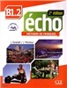 Echo B1 Volume 2. Livre de l'eleve (+ CD MP3, Portfolio, Livre web)