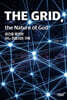 The Grid, the Nature of God