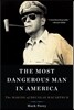 The Most Dangerous Man in America: The Making of Douglas MacArthur