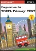 Preparation for TOEFL Primary TEST Step 1-1