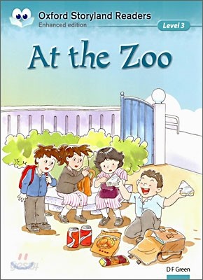 Oxford Storyland Readers Level 3 : At the Zoo