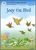 Oxford Storyland Readers Level 4 : Joey the Bird