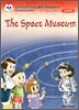 Oxford Storyland Readers Level 6 : The Space Museum