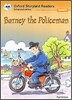 Oxford Storyland Readers Level 9 : Barney the Policeman