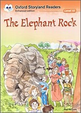 Oxford Storyland Readers Level 10 : The Elephant Rock