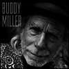 Buddy Miller - Buddy Miller (US Indie Exclusive)(Signed)(Ltd)(Clear LP)