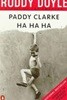 Paddy Clarke Ha Ha Ha. 1993 부커 상 받음. 필기 없음/국판본
