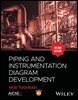 Piping and Instrumentation Diagram Development