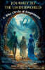 Journey to the Underworld & The Circle of Emptiness