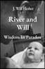 River and Will