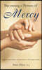 Becoming a Person of Mercy