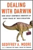 Dealing with Darwin: How Great Companies Innovate at Every Phase of Their Evolution