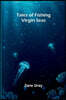 Tales of Fishing Virgin Seas