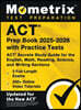 ACT Prep Book 2025-2026 with Practice Tests - 3 Full-Length Exams, 250+ Online Video Tutorials, ACT Secrets Study Guide for the English, Math, Reading