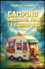 Camping: Laughing, Fun & Filosophy