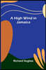 A high wind in Jamaica