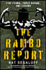 The Rambo Report: Five Films, Three Books, One Legend