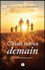 C'était mieux demain: Pour un monde gratuit