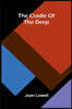 The cradle of the deep
