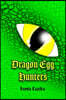 Dragon Egg Hunters