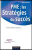 Pme: les stratégies du succès - Guide d'analyse stratégique: Guide d'analyse stratégique