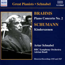 Artur Schnabel 브람스: 피아노 협주곡 2번 / 슈만: 어린이 정경 (Brahms : Piano Concerto Op.83 / Schumann : Kinderszenen)