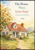 The House Where Love Stays