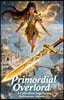 Primordial Overlord
